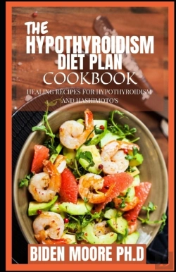 Bertrand.pt - The Hypothyroidism Diet Plan Cookbook
