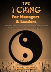 The I Ching For Managers & Leaders