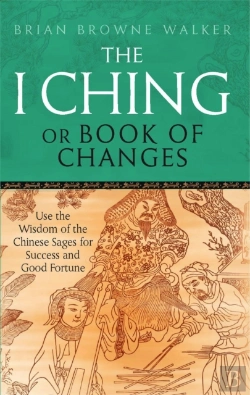 Bertrand.pt - The I Ching Or Book Of Changes