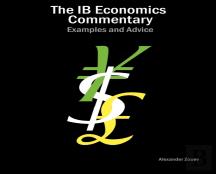 The Ib Economics Commentary