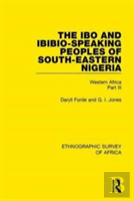The Ibo And Ibibio-Speaking Peoples Of South-Eastern Nigeria