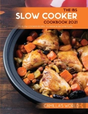 The Ibs Slow Cooker Cookbook 2021