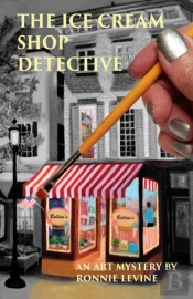The Ice Cream Shop Detective: An Art Mys