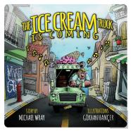 The Ice Cream Truck Is Coming