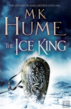 Bertrand.pt - The Ice King (Twilight Of The Celts Book Iii)