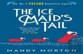 The Ice Maid'S Tail