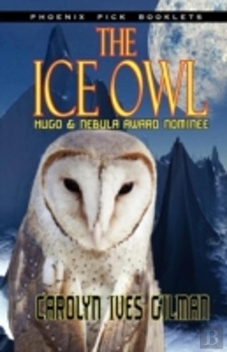 Bertrand.pt - The Ice Owl - Hugo & Nebula Nominated Novella