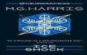 The Ice Shock: The Joshua Files