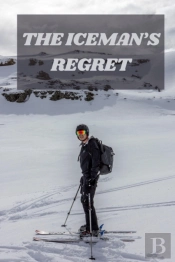 The Iceman'S Regret