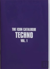 The Icon Catalogue Techno Vol. 1