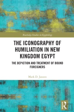 Bertrand.pt - The Iconography Of Humiliation In New Kingdom Egypt