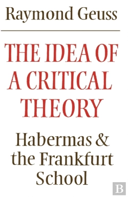 Bertrand.pt - The Idea Of A Critical Theory
