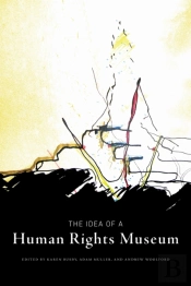 The Idea Of A Human Rights Museum