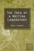 The Idea Of A Writing Laboratory