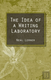 The Idea Of A Writing Laboratory