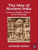 The Idea Of Ancient India