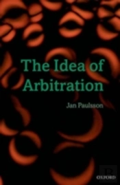 The Idea Of Arbitration