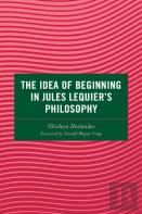 The Idea Of Beginning In Jules Lequier'S Philosophy