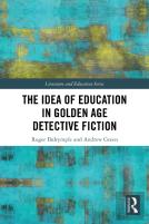 The Idea Of Education In Golden Age Detective Fiction