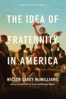The Idea Of Fraternity In America
