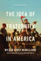 The Idea Of Fraternity In America