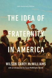 The Idea Of Fraternity In America