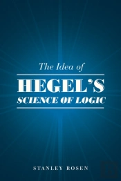 The Idea Of Hegel'S 'Science Of Logic'
