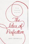 The Idea Of Perfection