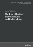 The Idea Of Political Representation And Its Paradoxes