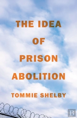Bertrand.pt - The Idea Of Prison Abolition
