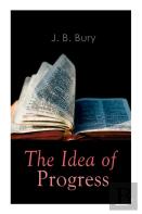 The Idea Of Progress