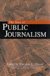 The Idea Of Public Journalism