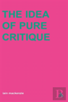 The Idea Of Pure Critique