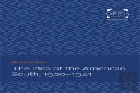 The Idea Of The American South, 1920-1941