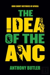 The Idea Of The Anc