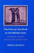 The Idea Of The Book In The Middle Ages