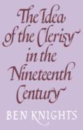 The Idea Of The Clerisy In The Nineteenth Century