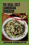 The Ideal 2022 Cambodian Cookbook