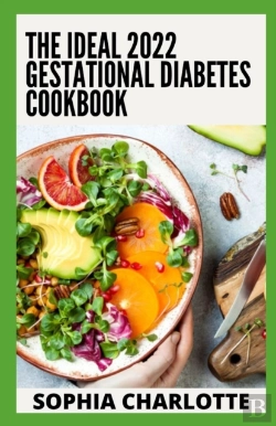 Bertrand.pt - The Ideal 2022 Gestational Diabetes Cookbook