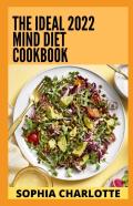 The Ideal 2022 Mind Diet Cookbook