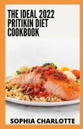 The Ideal 2022 Pritikin Diet Cookbook