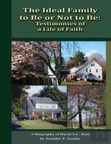 The Ideal Family To Be Or Not To Be: Testimonies Of A Life Of Faith