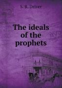 The Ideals Of The Prophets