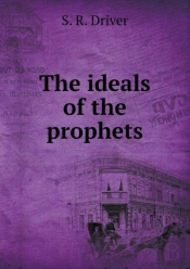 The Ideals Of The Prophets