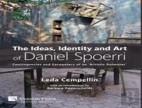 The Ideas, Identity And Art Of Daniel Spoerri