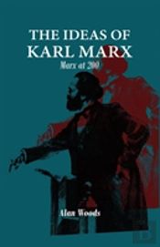 The Ideas Of Karl Marx