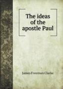 The Ideas Of The Apostle Paul