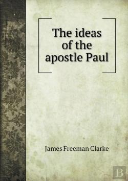 Bertrand.pt - The Ideas Of The Apostle Paul