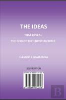 The Ideas That Reveal The God Of The Christian Bible