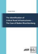 The Identification Of Critical Road Infrastructures - The Case Of Baden-Wuerttemberg